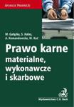 Prawo karne materialne wykonawcze i skarbowe w sklepie internetowym Booknet.net.pl