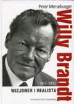 Willy Brandt 1913-1992 Wizjoner i realista w sklepie internetowym Booknet.net.pl