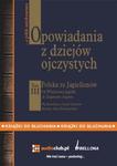 Opowiadania z dziejów ojczystych. Tom III audiobook w sklepie internetowym Booknet.net.pl