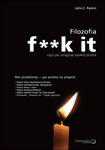 Filozofia f**k it. Czyli jak osiągnąć spokój ducha w sklepie internetowym Booknet.net.pl