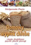 Domowy wypiek chleba w sklepie internetowym Booknet.net.pl