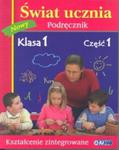 Świat ucznia podręcznik klasa 1 część 1 w sklepie internetowym Booknet.net.pl