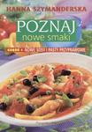 Poznaj nowe smaki. Nowe sosy i pasty przyprawowe w sklepie internetowym Booknet.net.pl