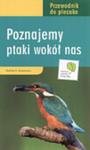 Poznajemy ptaki wokół nas w sklepie internetowym Booknet.net.pl