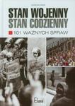 Stan wojenny stan codzienny 101 ważnych spraw w sklepie internetowym Booknet.net.pl