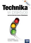 TECHNIKA w PRAKTYCE Gimnazjum Bezpieczeństwo ruchu drogowego Zeszyt ćwiczeń w sklepie internetowym Booknet.net.pl