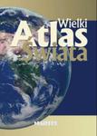 Wielki Atlas Świata w sklepie internetowym Booknet.net.pl