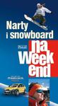 NARTY I SNOWBOARD NA WEEKEND PRZEWODNIK PASCAL 978-83-7513-463-6 w sklepie internetowym Booknet.net.pl