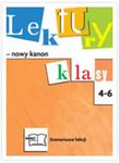 Lektury - nowy kanon. Klasy 4-6. Scenariusze lekcji w sklepie internetowym Booknet.net.pl