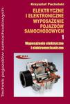 Elektryczne i elektroniczne wyposażenie pojazdów samochodowych część 1 w sklepie internetowym Booknet.net.pl