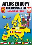 Atlas Europy dla dzieci 5-8 lat + naklejki - flagi i herby w sklepie internetowym Booknet.net.pl