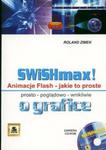 SWiSHmax! Animacje Flash + CD w sklepie internetowym Booknet.net.pl