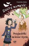 Siostry wampirki Przyjaciółki na krew i życie w sklepie internetowym Booknet.net.pl