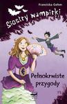 Siostry wampirki Pełnokrwiste przygody w sklepie internetowym Booknet.net.pl