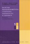 Rachunek prawdopodobieństwa i statystyka matematyczna w zadaniach 1 w sklepie internetowym Booknet.net.pl