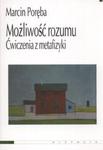 Możliwość rozumu Ćwiczenia z metafizyki w sklepie internetowym Booknet.net.pl