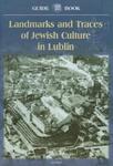 Landmarks and Traces of Jewish Culture in Lublin w sklepie internetowym Booknet.net.pl