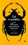 Żuk w pudełku oraz 99 innych eksperymentów myślowych w sklepie internetowym Booknet.net.pl