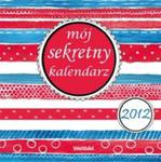 Mój sekretny kalendarz 2012 w sklepie internetowym Booknet.net.pl