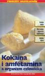 Kokaina i amfetamina a organizm człowieka (Kaseta Video) w sklepie internetowym Booknet.net.pl