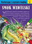 Koloruję i czytam bajkę Smok wawelski w sklepie internetowym Booknet.net.pl