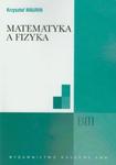 Matematyka a fizyka w sklepie internetowym Booknet.net.pl