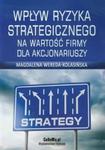 Wpływ ryzyka strategicznego na wartość firmy dla akcjonariuszy w sklepie internetowym Booknet.net.pl