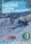 Freeride Marzenie każdego narciarza w sklepie internetowym Booknet.net.pl