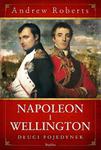 Napoleon i Wellington. Długi pojedynek w sklepie internetowym Booknet.net.pl