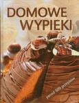 Domowe wypieki. Ponad 500 przepisów w sklepie internetowym Booknet.net.pl