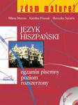 Zdam maturę Język hiszpański egzamin pisemny poziom rozszerzony + CD w sklepie internetowym Booknet.net.pl