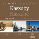Kaszuby Trzy epoki w sklepie internetowym Booknet.net.pl