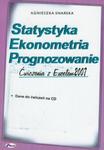 Statystyka Ekonometria Prognozowanie Ćwiczenia z Excelem 2007 z płytą CD w sklepie internetowym Booknet.net.pl