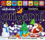 Origami składam święta w sklepie internetowym Booknet.net.pl