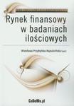 Rynek finansowy w badaniach ilościowych w sklepie internetowym Booknet.net.pl