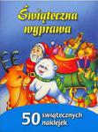 Świąteczna wyprawa. 50 świątecznych naklejek w sklepie internetowym Booknet.net.pl