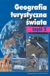 Geografia turystyczna świata cz.2 w sklepie internetowym Booknet.net.pl