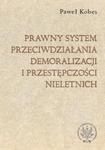 Prawny system przeciwdziałania demoralizacji i przestępczości nieletnich w sklepie internetowym Booknet.net.pl