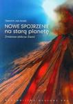 Nowe spojrzenie na starą planetę w sklepie internetowym Booknet.net.pl