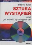 Sztuka wystąpień czyli jak mówić by osiągnąć cel (Płyta CD) w sklepie internetowym Booknet.net.pl