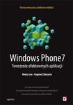 Windows Phone 7. Tworzenie efektowych aplikacji w sklepie internetowym Booknet.net.pl