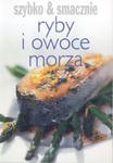 Szybko i smacznie Ryby i owoce morza w sklepie internetowym Booknet.net.pl