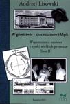 W górnictwie - czas sukcesów i klęsk. Wspomnienia osobiste z epoki wielkich przemian. Tom 2 w sklepie internetowym Booknet.net.pl