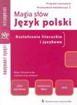 Magia słów Język polski 1 Program nauczania i przewodnik metodyczny w sklepie internetowym Booknet.net.pl