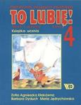 To lubię! Klasa 4, szkoła podstawowa. Język polski. Podręcznik. Teksty i zadania. Książka ucznia w sklepie internetowym Booknet.net.pl