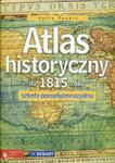 Atlas historyczny do 1815 roku . Szkoła ponadgimnazjalna w sklepie internetowym Booknet.net.pl