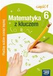 Matematyka z kluczem. Radzę sobie coraz lepiej. Klasa 6, szkoła podstawowa, część 1. Zeszyt ćwiczeń w sklepie internetowym Booknet.net.pl