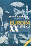 Europa XX wieku w sklepie internetowym Booknet.net.pl