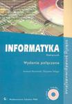 Informatyka Podręcznik z płytą CD Wydanie połączone w sklepie internetowym Booknet.net.pl