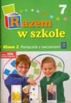 Razem w szkole 2 Podręcznik Część 7 w sklepie internetowym Booknet.net.pl